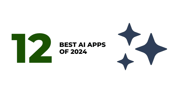 A thumbnail image of a blog about 12 Best AI apps of 2024