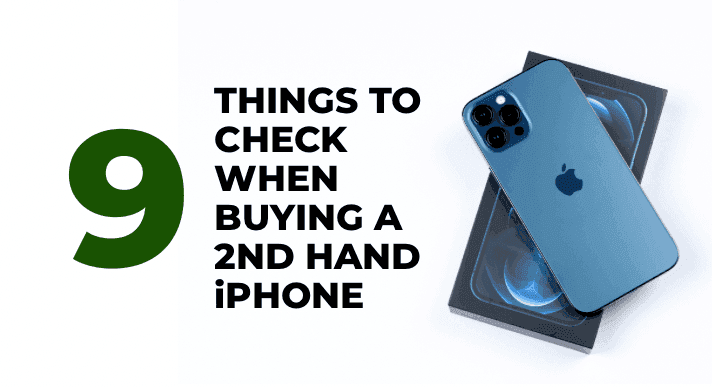 A thumbnail image of a blog about 9 things to check when buying a second hand iphone compasia philippines