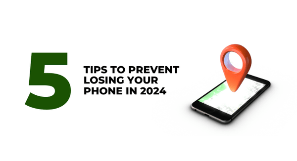 5 Tips to Prevent Losing Your Phone in 2024 - CompAsia