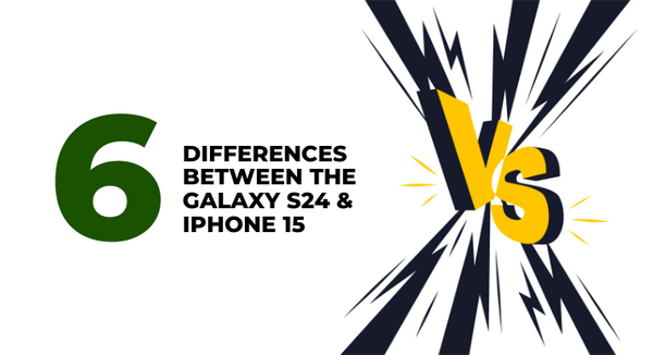 6 Differences Between Samsung Galaxy S24 vs iPhone 15: Which Phone Is Right for You? - CompAsia