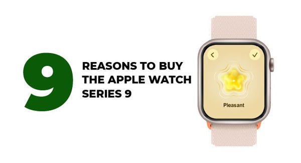 9 Reasons To Buy the Apple Watch Series 9 - CompAsia