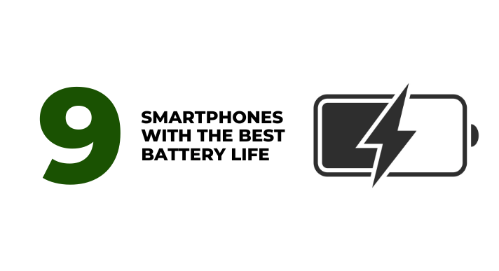 9 smartphones with the best battery life - CompAsia